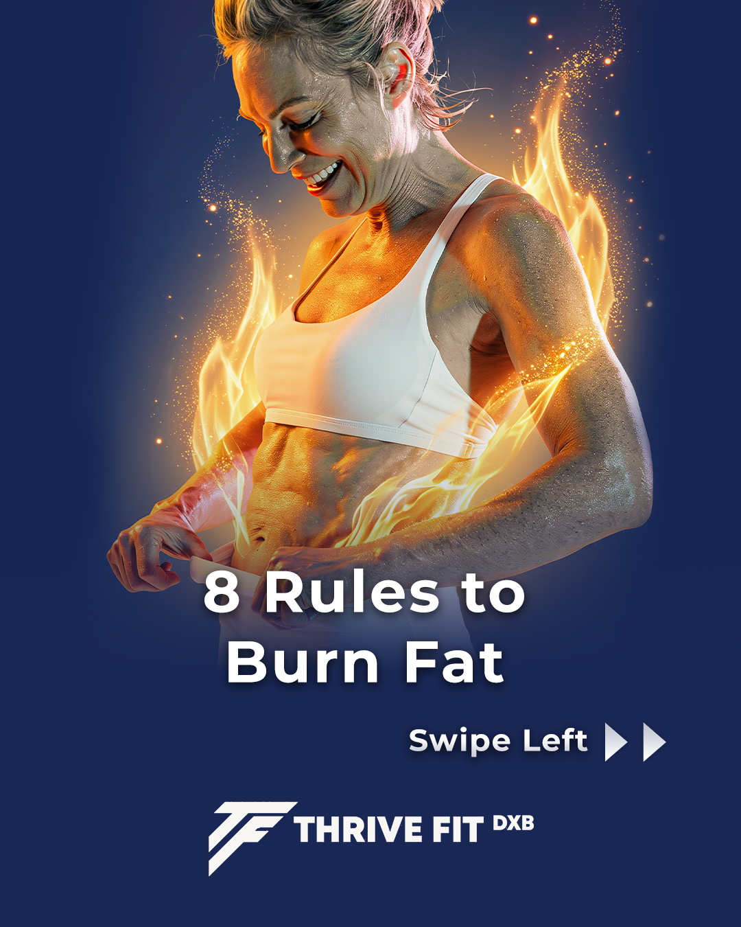 Thrive Fit DXB — 8 rules to burn fat
